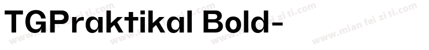 TGPraktikal Bold字体转换